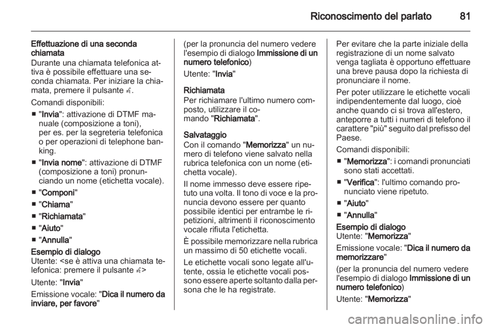 OPEL MOKKA 2013  Manuale del sistema Infotainment (in Italian) 