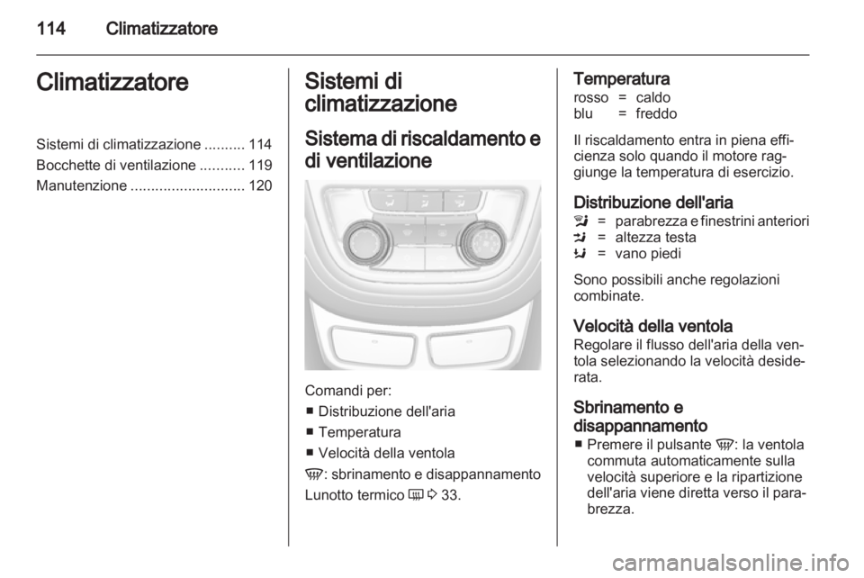 OPEL MOKKA 2013  Manuale di uso e manutenzione (in Italian) 