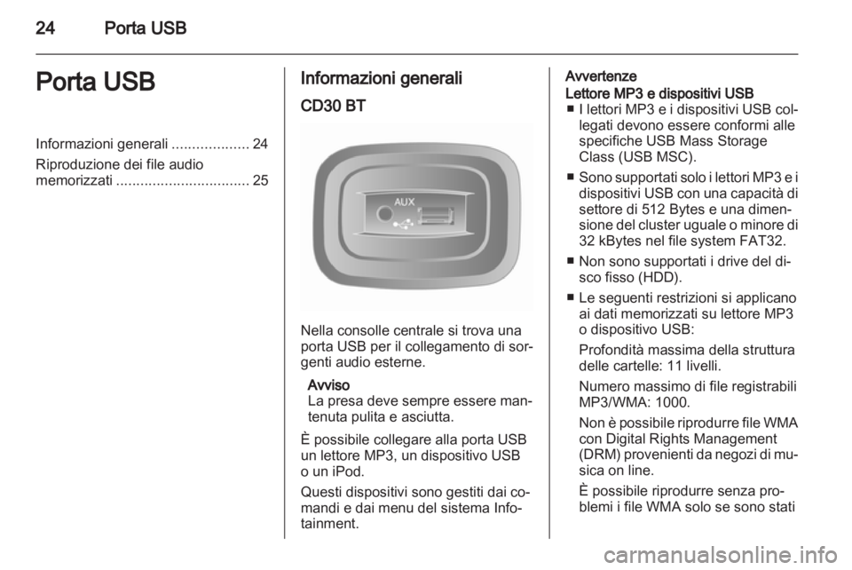OPEL MOVANO_B 2010.5 Manuale del sistema Infotainment (in Italian) OPEL MOVANO_B 2010.5 Manuale del sistema Infotainment (in Italian)