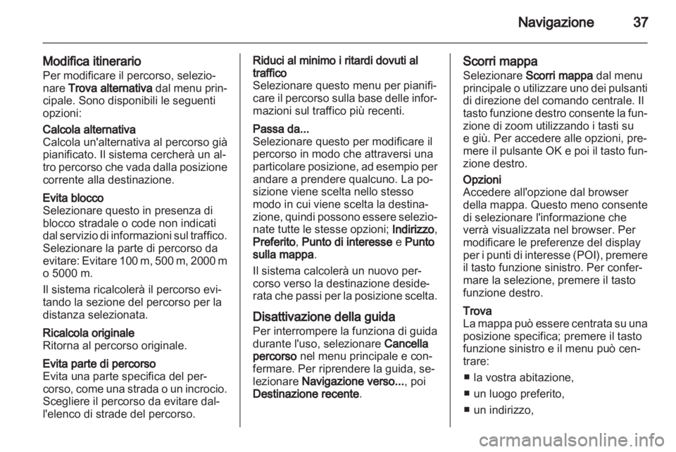 OPEL MOVANO_B 2010.5 Manuale del sistema Infotainment (in Italian) OPEL MOVANO_B 2010.5 Manuale del sistema Infotainment (in Italian)