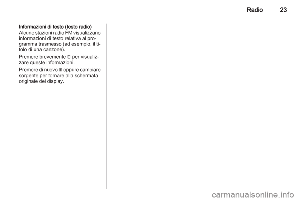 OPEL MOVANO_B 2011.5 Manuale del sistema Infotainment (in Italian) OPEL MOVANO_B 2011.5 Manuale del sistema Infotainment (in Italian)
