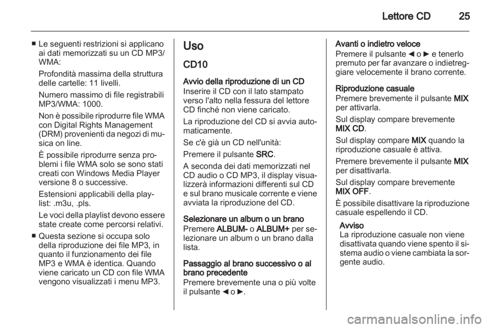 OPEL MOVANO_B 2011.5 Manuale del sistema Infotainment (in Italian) OPEL MOVANO_B 2011.5 Manuale del sistema Infotainment (in Italian)