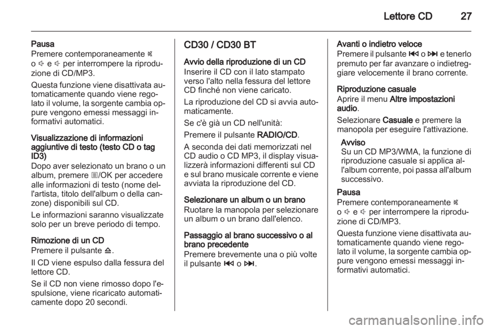 OPEL MOVANO_B 2011.5 Manuale del sistema Infotainment (in Italian) OPEL MOVANO_B 2011.5 Manuale del sistema Infotainment (in Italian)