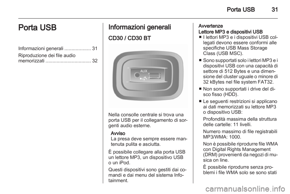 OPEL VIVARO 2011.5 Manuale del sistema Infotainment (in Italian) OPEL VIVARO 2011.5 Manuale del sistema Infotainment (in Italian)
