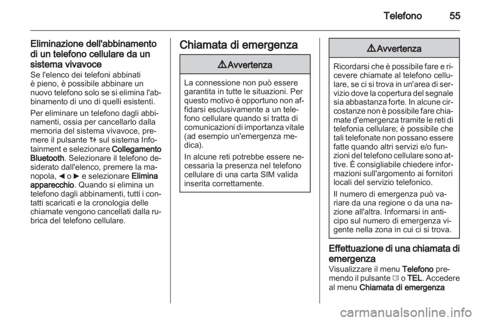 OPEL MOVANO_B 2011.5 Manuale del sistema Infotainment (in Italian) OPEL MOVANO_B 2011.5 Manuale del sistema Infotainment (in Italian)
