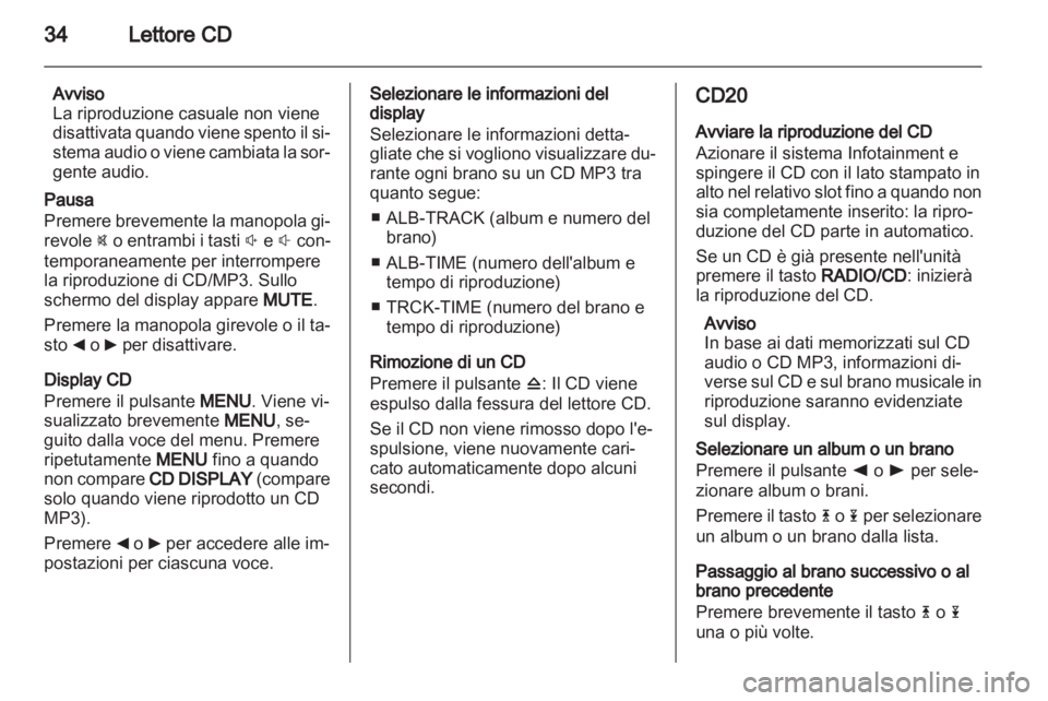 OPEL VIVARO 2012 Manuale del sistema Infotainment (in Italian) OPEL VIVARO 2012 Manuale del sistema Infotainment (in Italian)