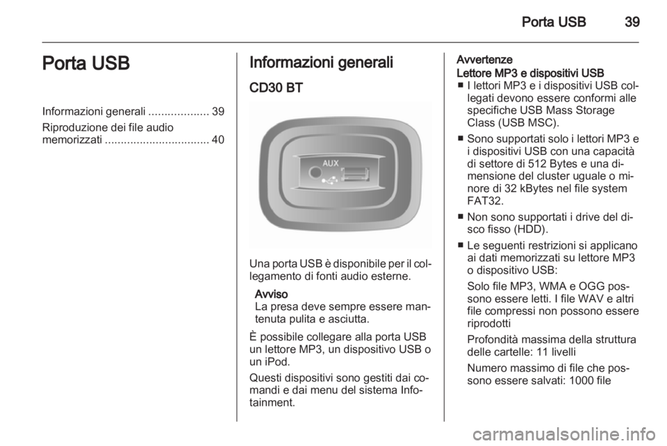 OPEL VIVARO 2012 Manuale del sistema Infotainment (in Italian) OPEL VIVARO 2012 Manuale del sistema Infotainment (in Italian)