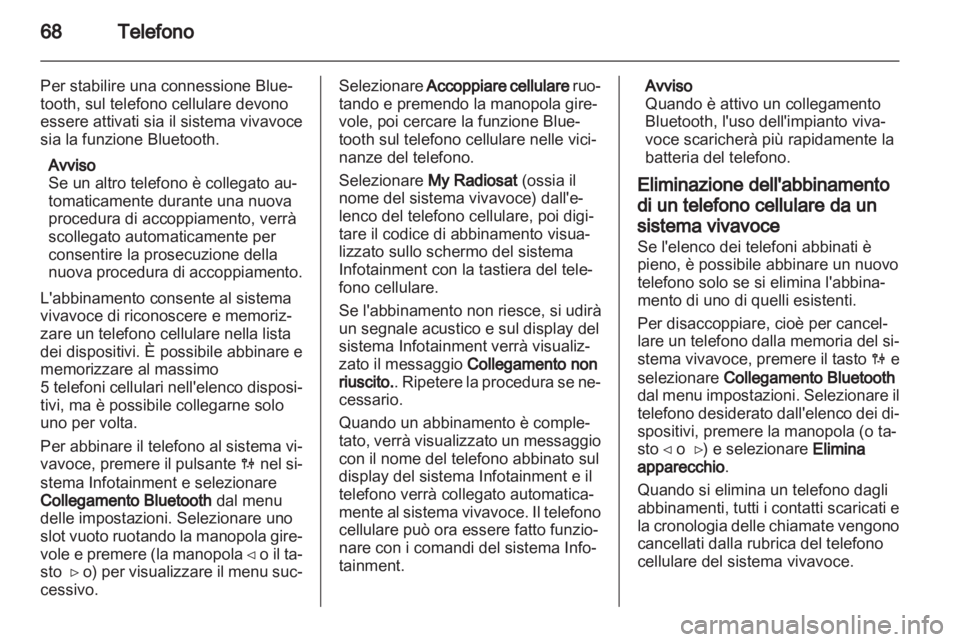 OPEL MOVANO_B 2012 Manuale del sistema Infotainment (in Italian) OPEL MOVANO_B 2012 Manuale del sistema Infotainment (in Italian)