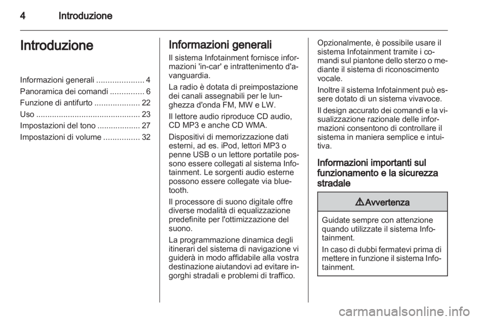 OPEL MOVANO_B 2012.5 Manuale del sistema Infotainment (in Italian) OPEL MOVANO_B 2012.5 Manuale del sistema Infotainment (in Italian)