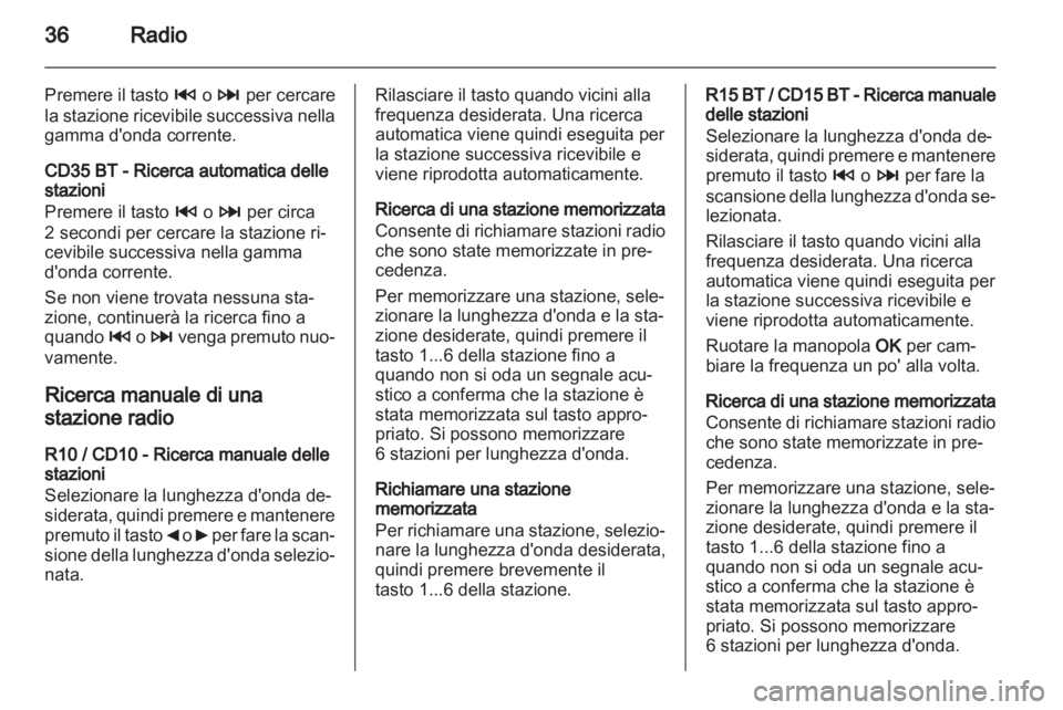 OPEL MOVANO_B 2012.5 Manuale del sistema Infotainment (in Italian) OPEL MOVANO_B 2012.5 Manuale del sistema Infotainment (in Italian)