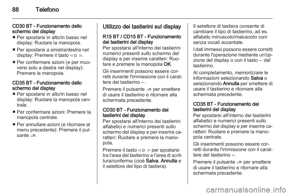 OPEL MOVANO_B 2012.5 Manuale del sistema Infotainment (in Italian) OPEL MOVANO_B 2012.5 Manuale del sistema Infotainment (in Italian)