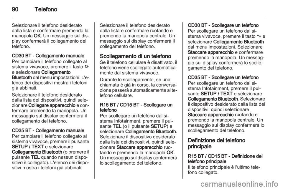 OPEL MOVANO_B 2012.5 Manuale del sistema Infotainment (in Italian) OPEL MOVANO_B 2012.5 Manuale del sistema Infotainment (in Italian)