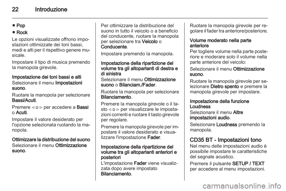 OPEL VIVARO 2013 Manuale del sistema Infotainment (in Italian) OPEL VIVARO 2013 Manuale del sistema Infotainment (in Italian)