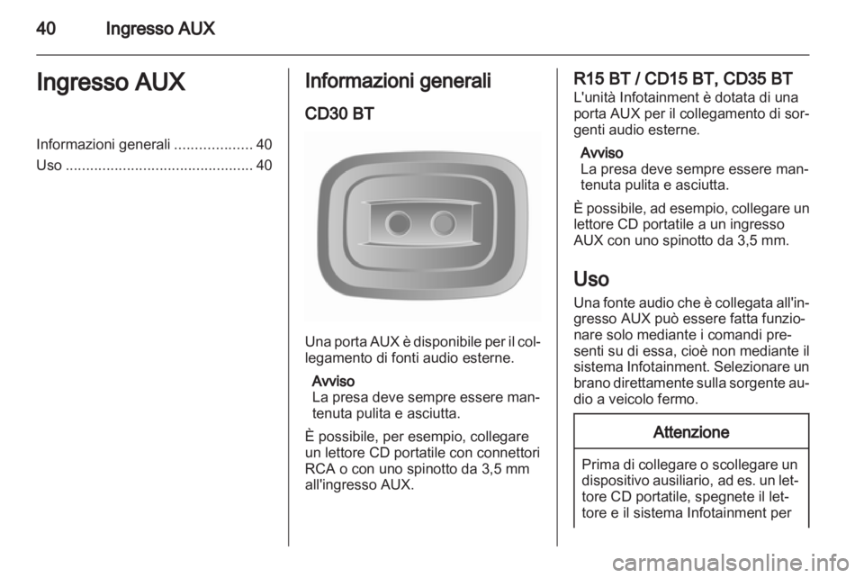 OPEL VIVARO 2013 Manuale del sistema Infotainment (in Italian) OPEL VIVARO 2013 Manuale del sistema Infotainment (in Italian)
