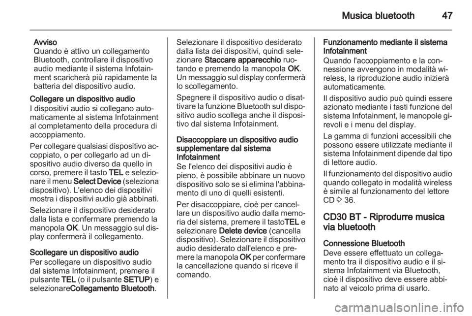 OPEL VIVARO 2013 Manuale del sistema Infotainment (in Italian) OPEL VIVARO 2013 Manuale del sistema Infotainment (in Italian)
