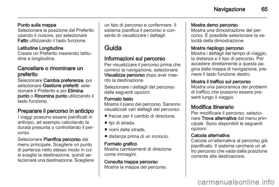 OPEL MOVANO_B 2013.5 Manuale del sistema Infotainment (in Italian) OPEL MOVANO_B 2013.5 Manuale del sistema Infotainment (in Italian)
