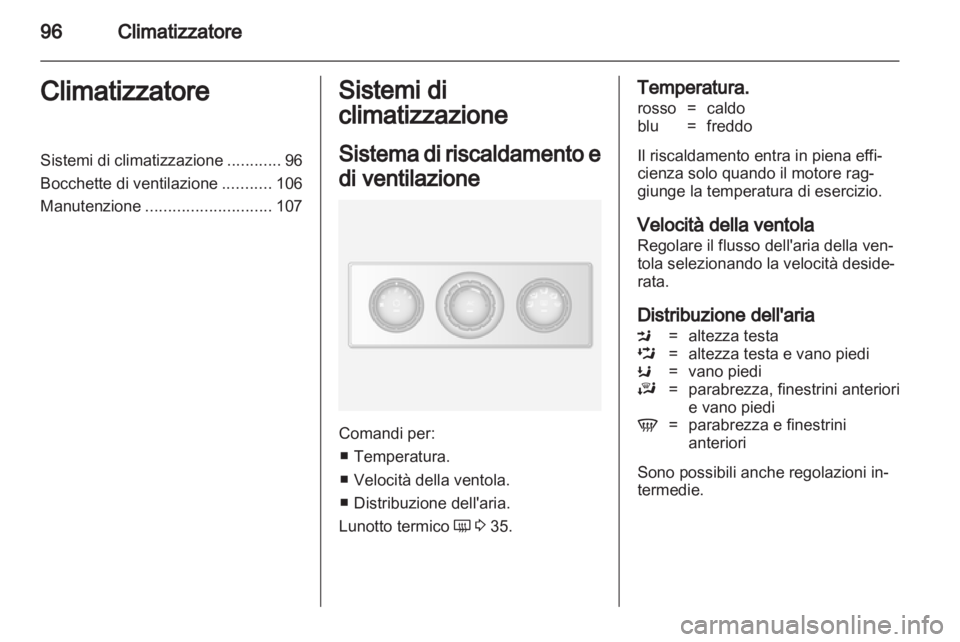 OPEL MOVANO_B 2013.5 Manuale di uso e manutenzione (in Italian) OPEL MOVANO_B 2013.5 Manuale di uso e manutenzione (in Italian)
