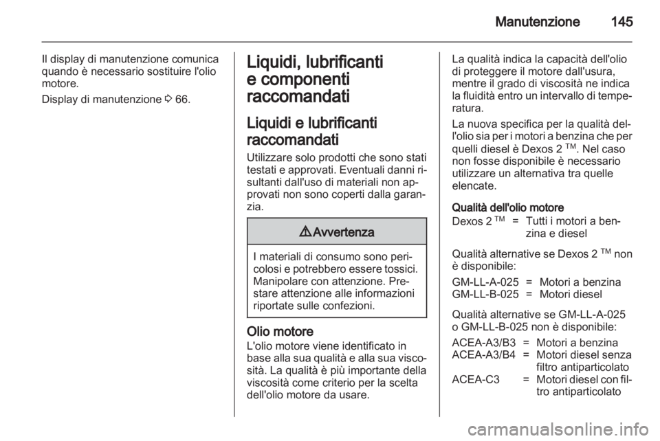 OPEL VIVARO 2011 Manuale di uso e manutenzione (in Italian) OPEL VIVARO 2011 Manuale di uso e manutenzione (in Italian)