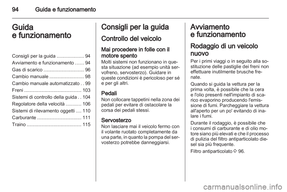 OPEL VIVARO 2012 Manuale di uso e manutenzione (in Italian) OPEL VIVARO 2012 Manuale di uso e manutenzione (in Italian)