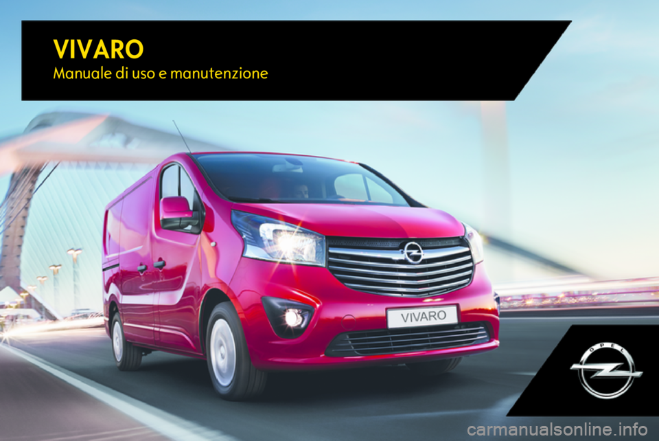 OPEL VIVARO B 2017.5  Manuale di uso e manutenzione (in Italian) 