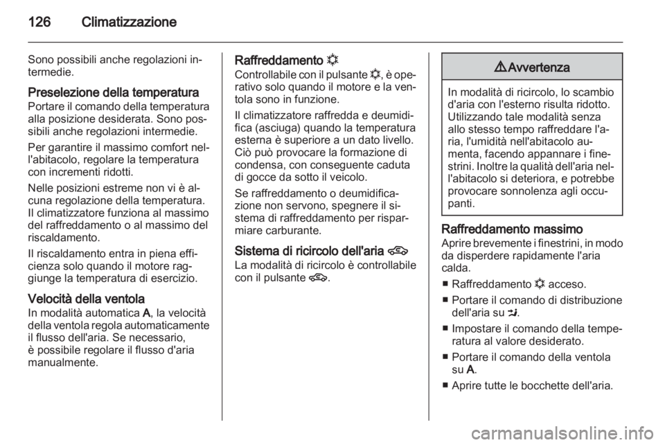 OPEL ZAFIRA 2010 Manuale di uso e manutenzione (in Italian) OPEL ZAFIRA 2010 Manuale di uso e manutenzione (in Italian)