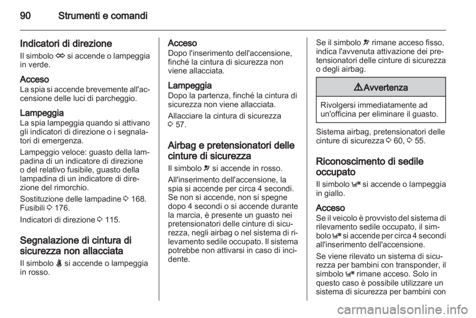 OPEL ZAFIRA 2010 Manuale di uso e manutenzione (in Italian) OPEL ZAFIRA 2010 Manuale di uso e manutenzione (in Italian)