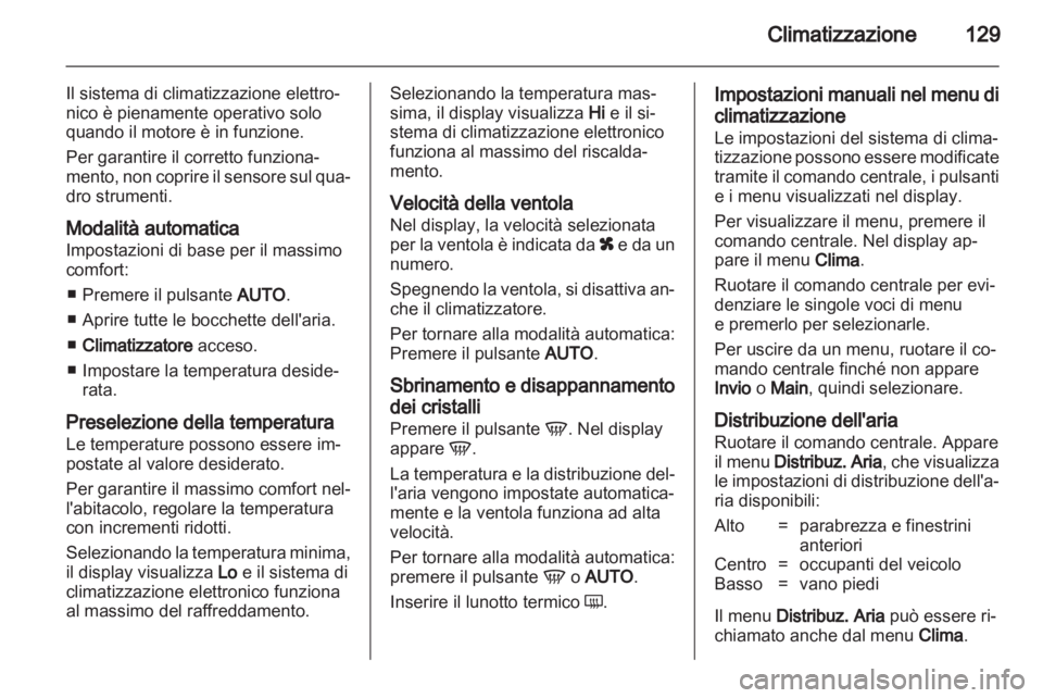 OPEL ZAFIRA 2010.5 Manuale di uso e manutenzione (in Italian) OPEL ZAFIRA 2010.5 Manuale di uso e manutenzione (in Italian)