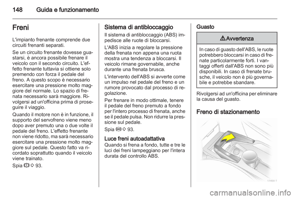 OPEL ZAFIRA 2010.5 Manuale di uso e manutenzione (in Italian) OPEL ZAFIRA 2010.5 Manuale di uso e manutenzione (in Italian)