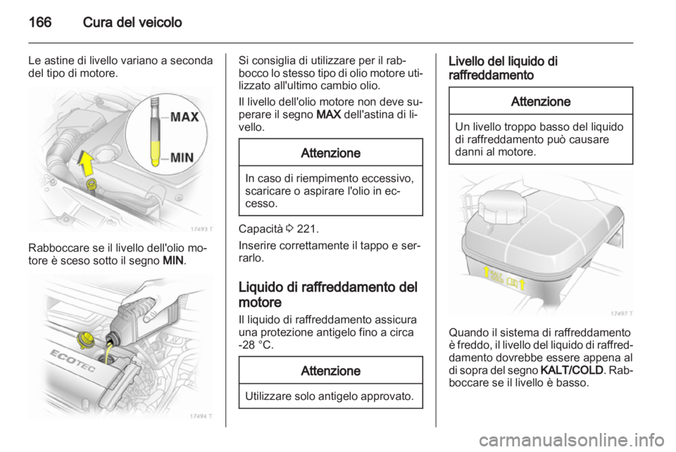 OPEL ZAFIRA 2010.5 Manuale di uso e manutenzione (in Italian) OPEL ZAFIRA 2010.5 Manuale di uso e manutenzione (in Italian)