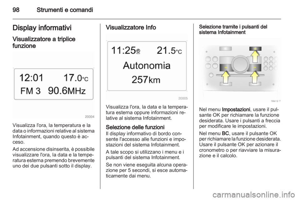 OPEL ZAFIRA 2010.5 Manuale di uso e manutenzione (in Italian) OPEL ZAFIRA 2010.5 Manuale di uso e manutenzione (in Italian)