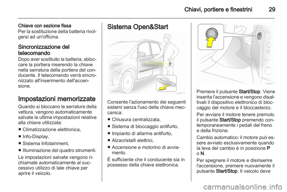 OPEL ZAFIRA 2011 Manuale di uso e manutenzione (in Italian) OPEL ZAFIRA 2011 Manuale di uso e manutenzione (in Italian)