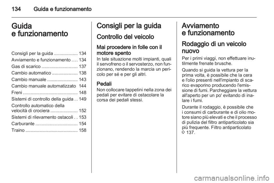 OPEL ZAFIRA 2011.5 Manuale di uso e manutenzione (in Italian) OPEL ZAFIRA 2011.5 Manuale di uso e manutenzione (in Italian)