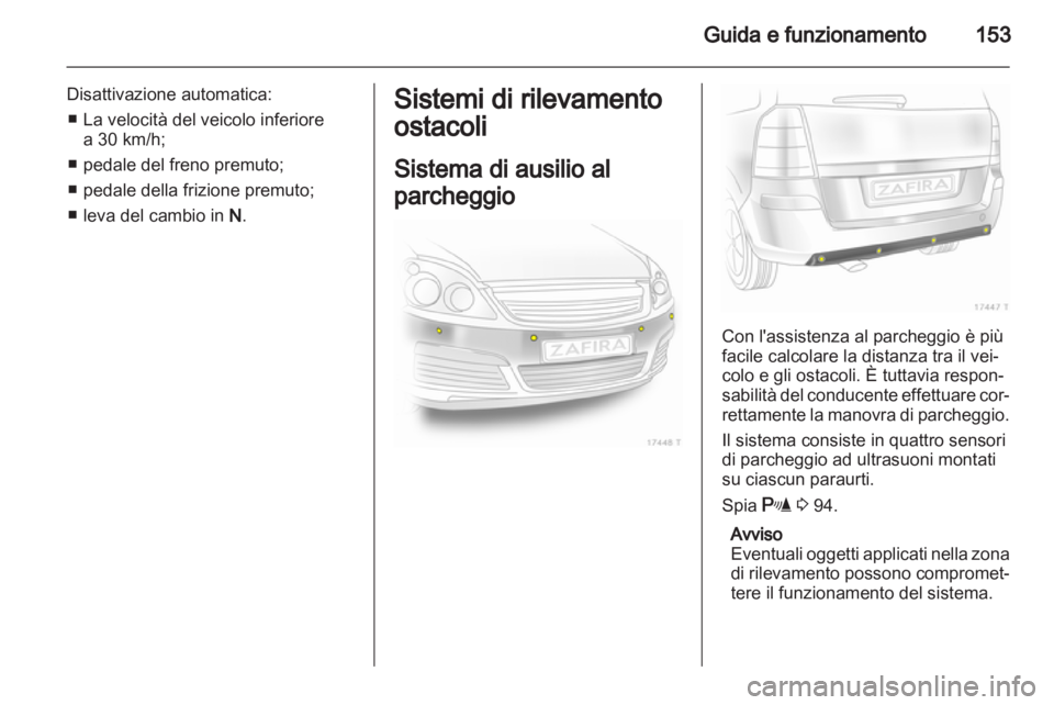 OPEL ZAFIRA 2011.5 Manuale di uso e manutenzione (in Italian) OPEL ZAFIRA 2011.5 Manuale di uso e manutenzione (in Italian)