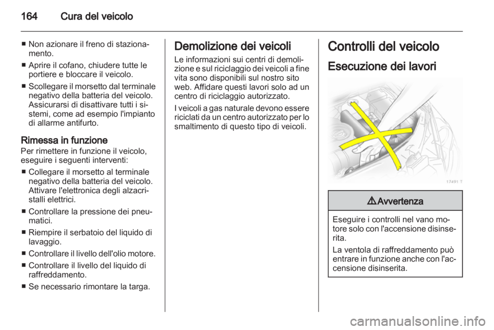 OPEL ZAFIRA 2011.5 Manuale di uso e manutenzione (in Italian) OPEL ZAFIRA 2011.5 Manuale di uso e manutenzione (in Italian)