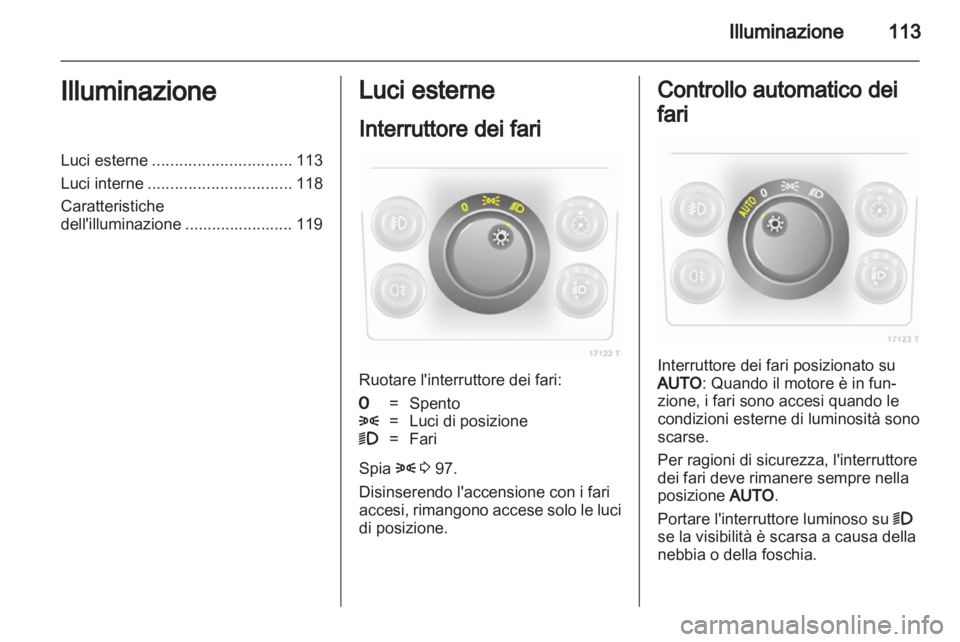 OPEL ZAFIRA 2012 Manuale di uso e manutenzione (in Italian) OPEL ZAFIRA 2012 Manuale di uso e manutenzione (in Italian)