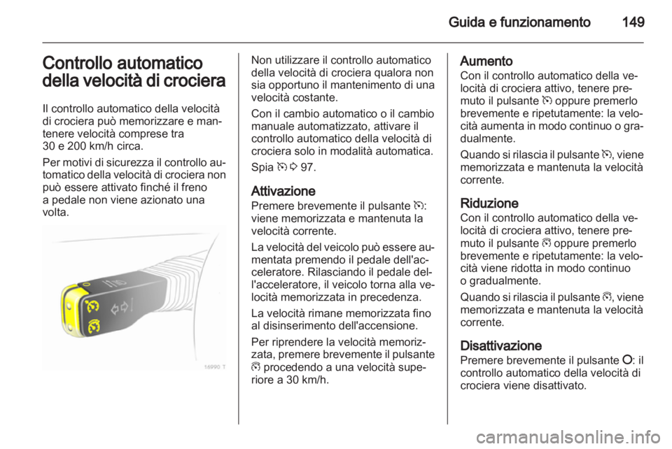 OPEL ZAFIRA 2012 Manuale di uso e manutenzione (in Italian) OPEL ZAFIRA 2012 Manuale di uso e manutenzione (in Italian)