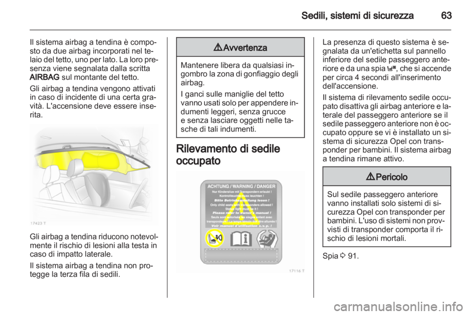OPEL ZAFIRA 2012 Manuale di uso e manutenzione (in Italian) OPEL ZAFIRA 2012 Manuale di uso e manutenzione (in Italian)