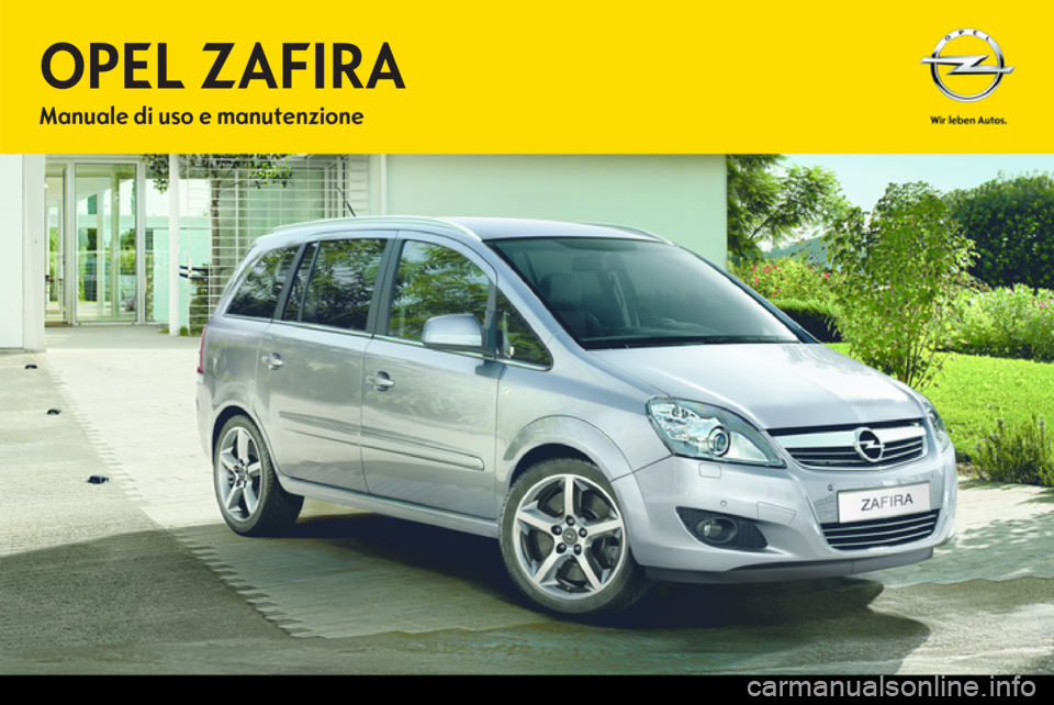 OPEL ZAFIRA 2013  Manuale di uso e manutenzione (in Italian) 