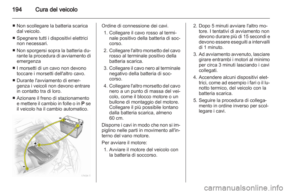 OPEL ZAFIRA 2013 Manuale di uso e manutenzione (in Italian) OPEL ZAFIRA 2013 Manuale di uso e manutenzione (in Italian)