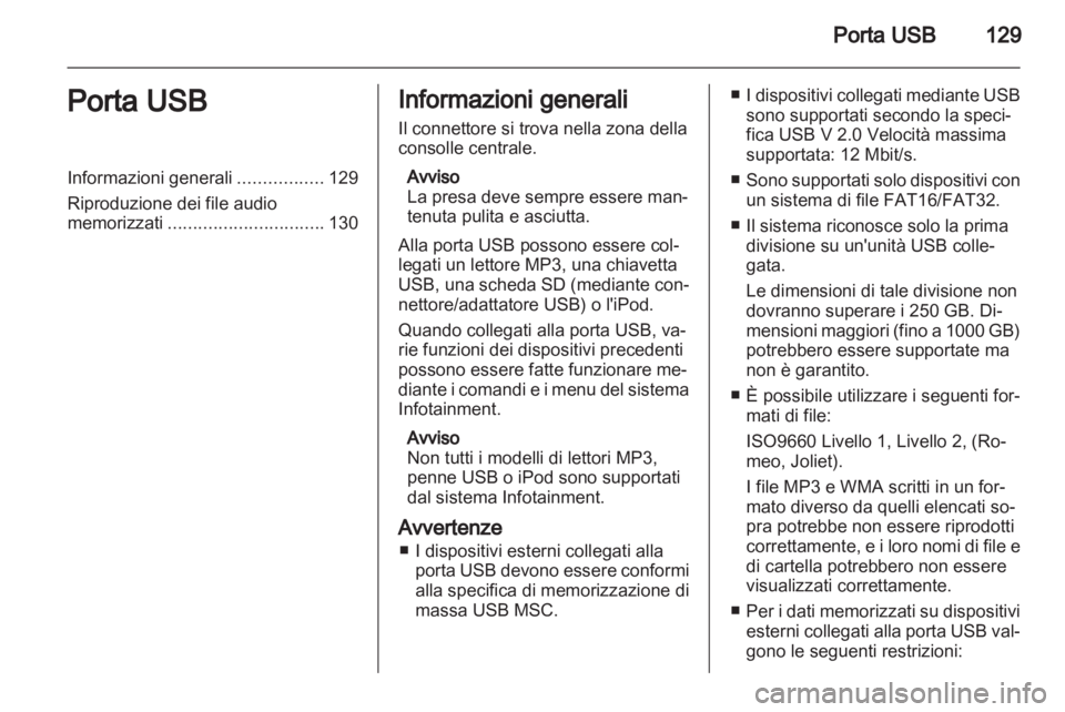 OPEL ZAFIRA B 2014  Manuale del sistema Infotainment (in Italian) 