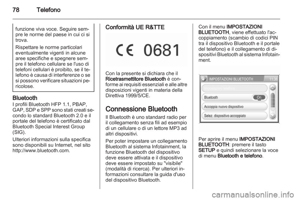OPEL ZAFIRA B 2014  Manuale del sistema Infotainment (in Italian) 