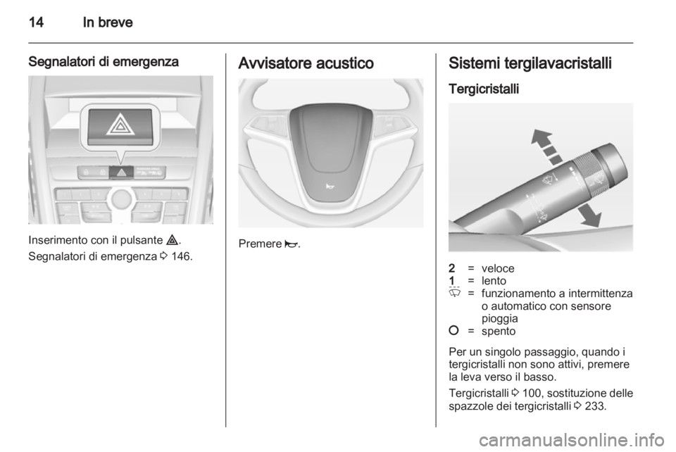 OPEL ZAFIRA TOURER 2013  Manuale di uso e manutenzione (in Italian) 