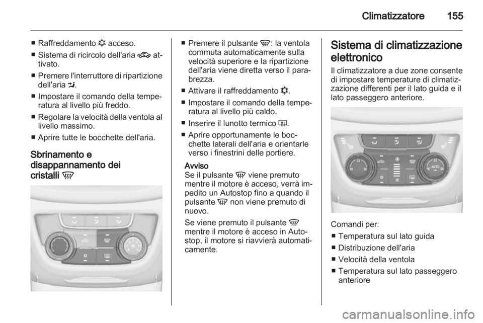 OPEL ZAFIRA TOURER 2013 Manuale di uso e manutenzione (in Italian) OPEL ZAFIRA TOURER 2013 Manuale di uso e manutenzione (in Italian)
