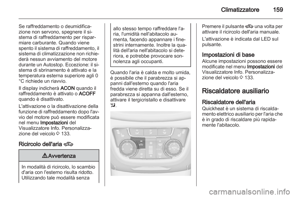 OPEL ZAFIRA TOURER 2013 Manuale di uso e manutenzione (in Italian) OPEL ZAFIRA TOURER 2013 Manuale di uso e manutenzione (in Italian)