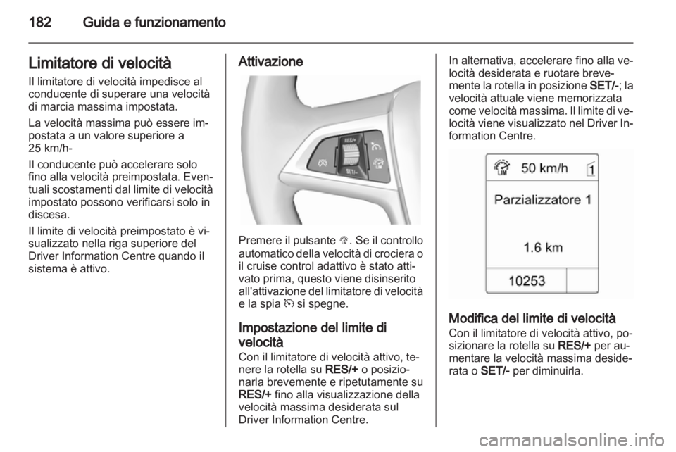 OPEL ZAFIRA TOURER 2013 Manuale di uso e manutenzione (in Italian) OPEL ZAFIRA TOURER 2013 Manuale di uso e manutenzione (in Italian)