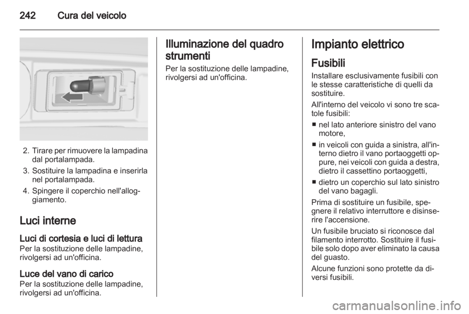 OPEL ZAFIRA TOURER 2013 Manuale di uso e manutenzione (in Italian) OPEL ZAFIRA TOURER 2013 Manuale di uso e manutenzione (in Italian)