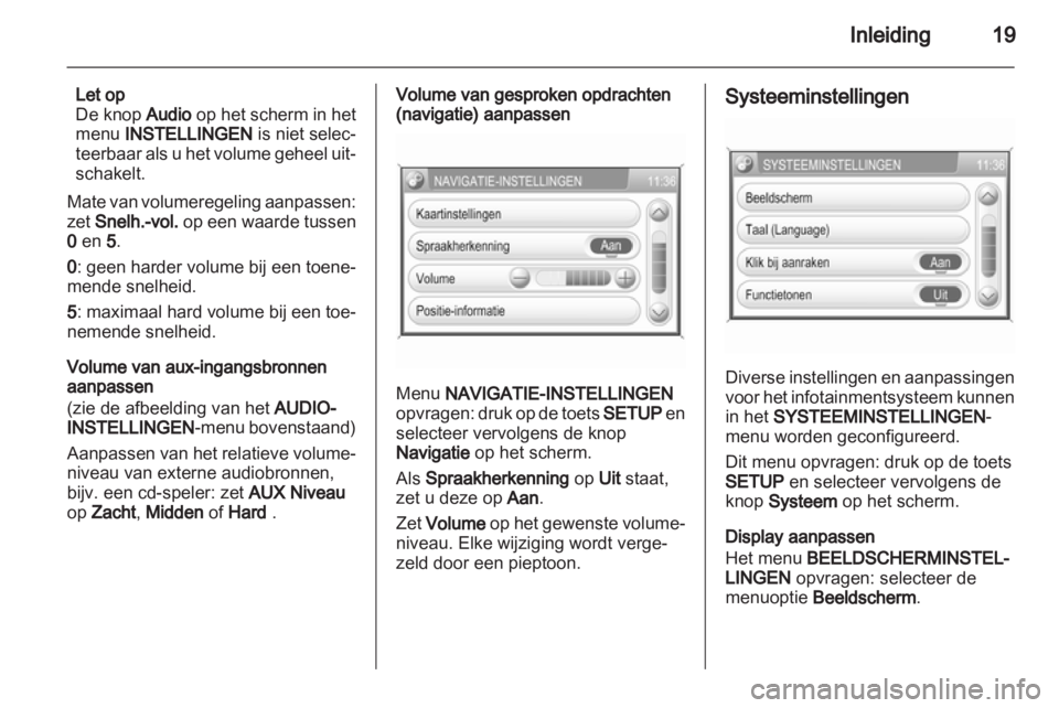 OPEL ANTARA 2013  Handleiding Infotainment (in Dutch) 
