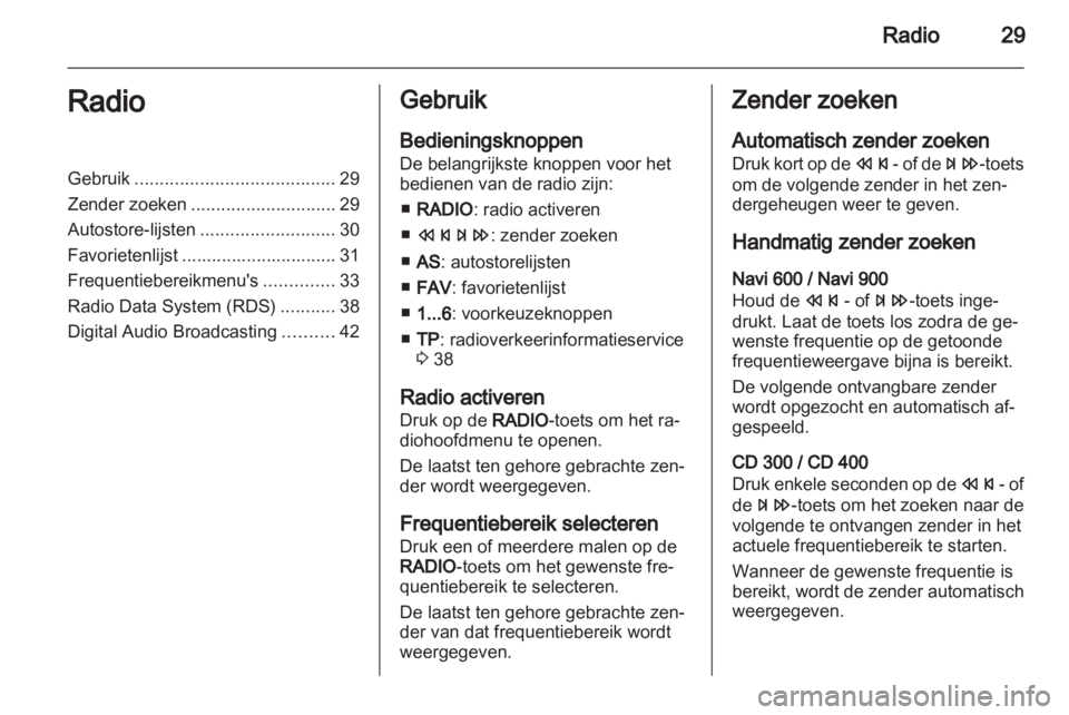 OPEL ASTRA J 2013  Handleiding Infotainment (in Dutch) 