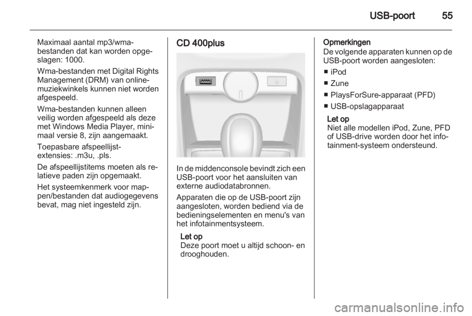 OPEL ASTRA J 2013.5 Handleiding Infotainment (in Dutch) OPEL ASTRA J 2013.5 Handleiding Infotainment (in Dutch)