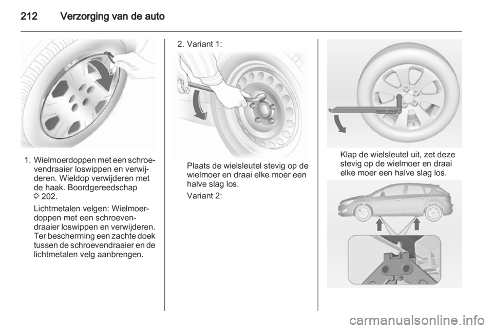 OPEL ASTRA J HB5 & ST 2012 Gebruikershandleiding (in Dutch) OPEL ASTRA J HB5 & ST 2012 Gebruikershandleiding (in Dutch)